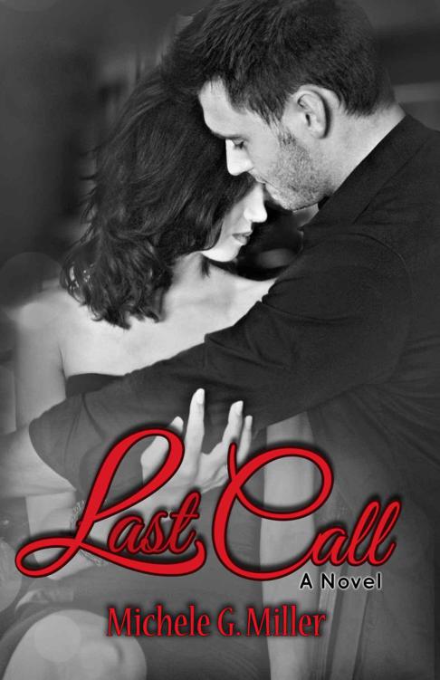 Last Call by Miller, Michele G